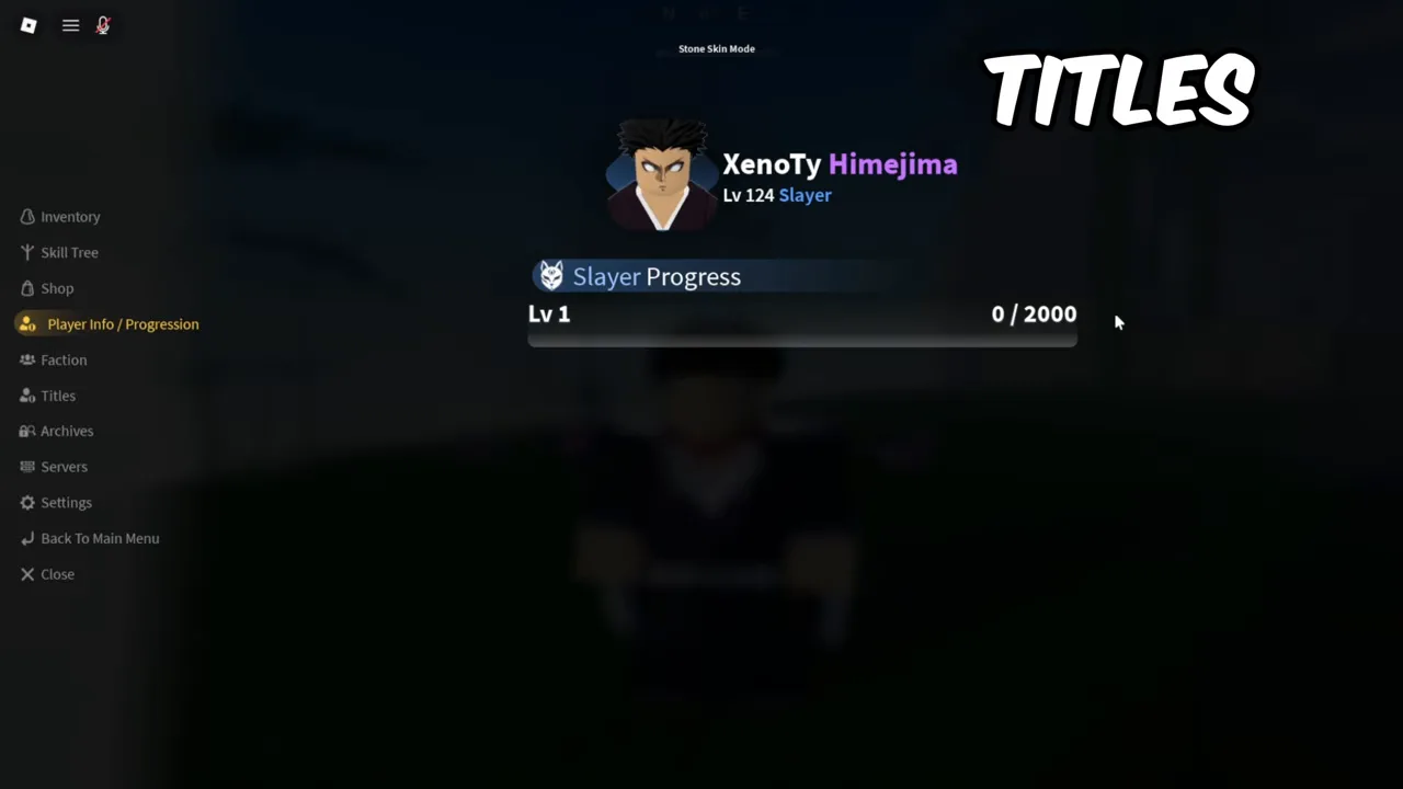 The Player Info tab showing a character's level, the word Slayer and a progress bar